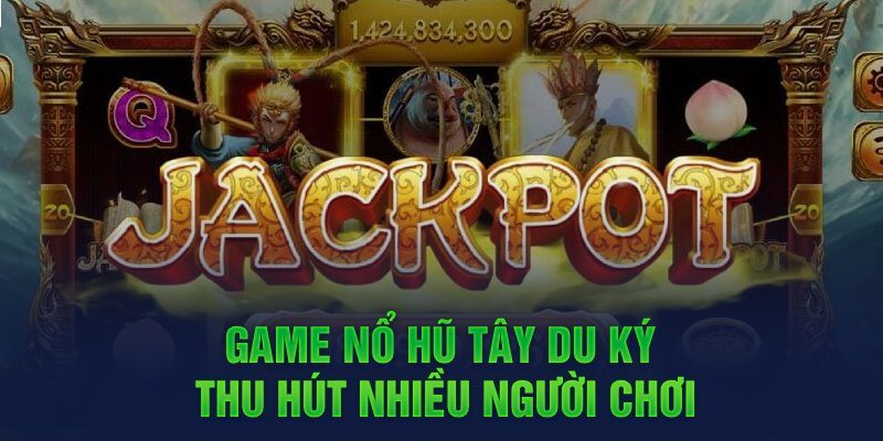 Đôi nét về game nổ hũ tây du ký ZomClub