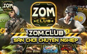 Thông tin chung về cổng game Zomclub