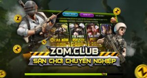 Tổng Quan Về Game Zomclub